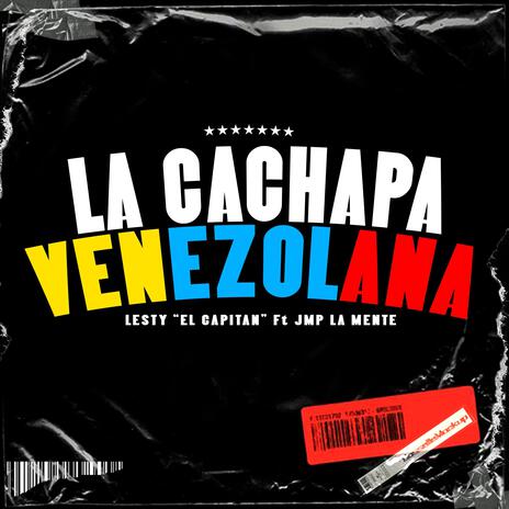 La Cachapa Venezolana ft. Jmp la Mente | Boomplay Music