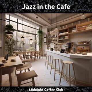 Jazz in the Cafe