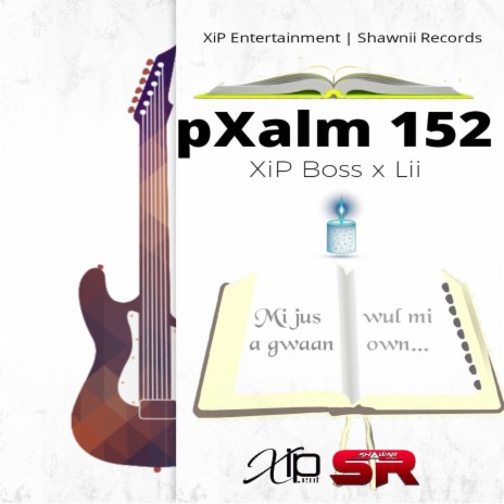 pXalm152 ft. Lii | Boomplay Music