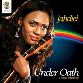 Jahdiel - under oath