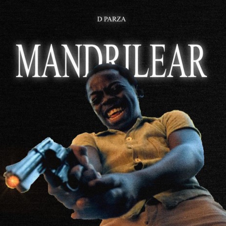 Mandrilear | Boomplay Music