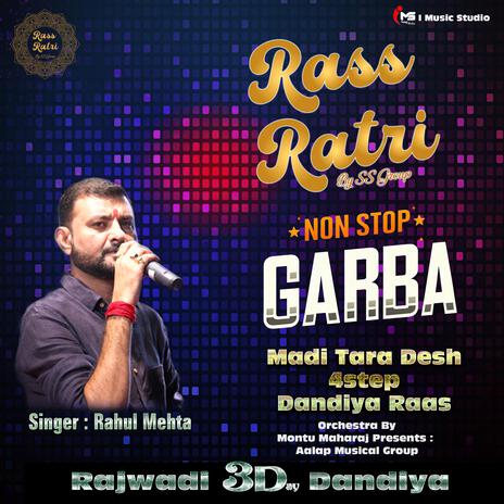 Madi Tara Desh Na Gadh - Raas Ratri Rajwadi Garba Nonstop | Boomplay Music