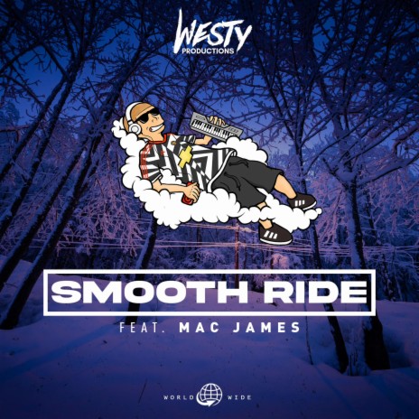 Smooth Ride ft. Mac James | Boomplay Music