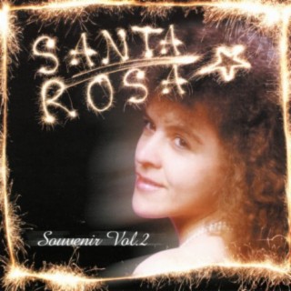 Santa-Rosa Vol.2