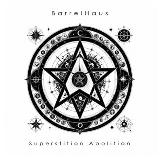 Superstition Abolition