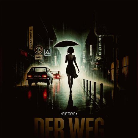 Der Weg | Boomplay Music