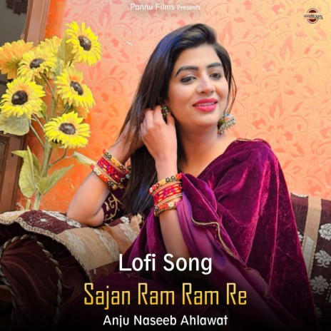 Sajan Ram Ram Re - Lofi Song | Boomplay Music