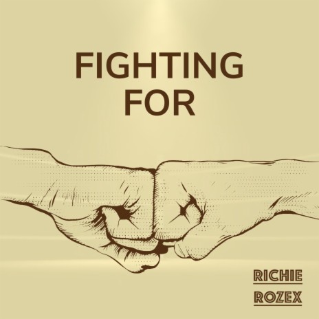 RICHIE ROZEX (Fighting For) (Extended Version) | Boomplay Music