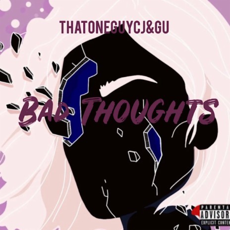 Bad Thoughts | Boomplay Music