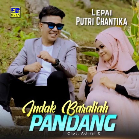 Indak Baraliah Pandang ft. Putri Chantika | Boomplay Music