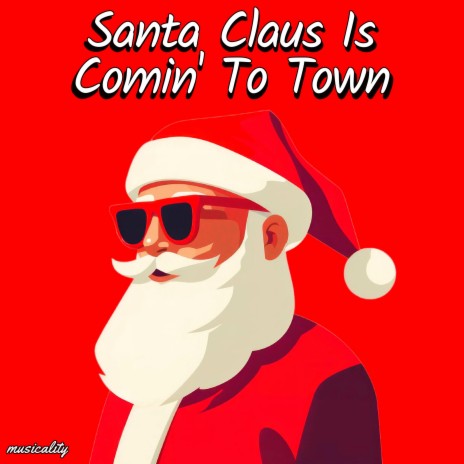 Santa Claus is Comin' To Town (Jersey Club)