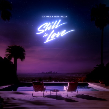 Still in Love ft. Josh Dally | Boomplay Music