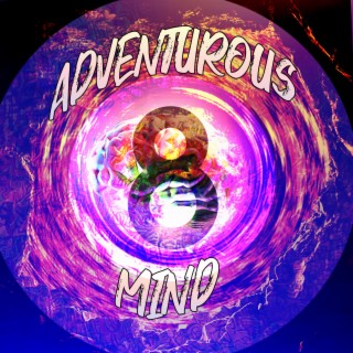 adventurous mind