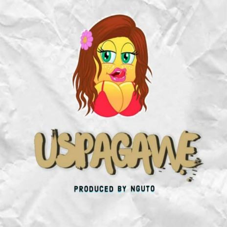 Usipagawe | Boomplay Music