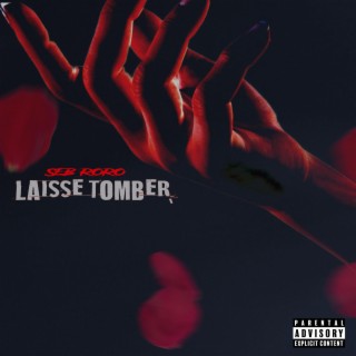 Laisse tomber