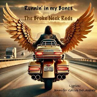 Runnin' In My Bones lyrics | Boomplay Music