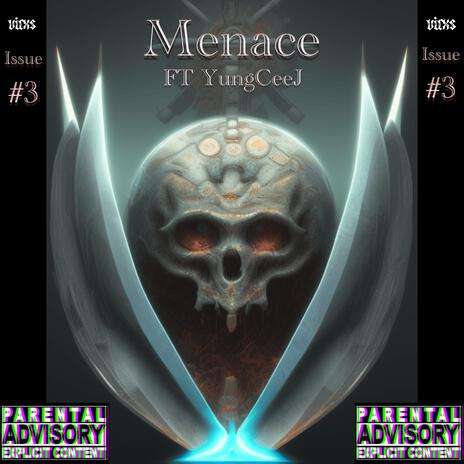 IM A MENACE ft. YungCeeJ | Boomplay Music