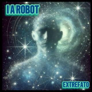 I A Robot