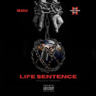 Life Sentence lyrics | Boomplay Music