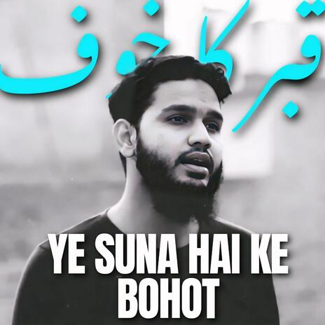 Ye Suna Hai Ke Bohot Ghor Andheri Hogi | Boomplay Music