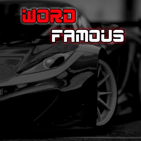 Word Famous (Remix) | Boomplay Music