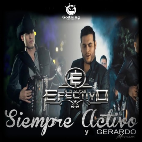 Siempre Activo ft. Gerardo Mercado | Boomplay Music