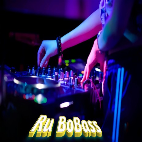 Ru BoBass | Boomplay Music