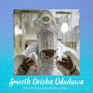 Smooth Orisha Oduduwa