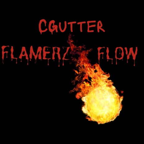 FLAMERZ FLOW (freestyle) | Boomplay Music