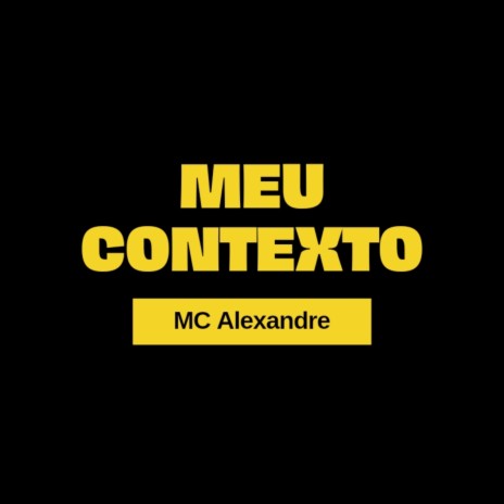 MEU CONTEXTO | Boomplay Music