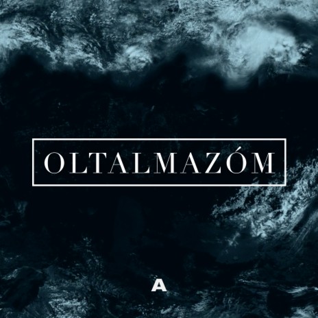 Oltalmazóm | Boomplay Music