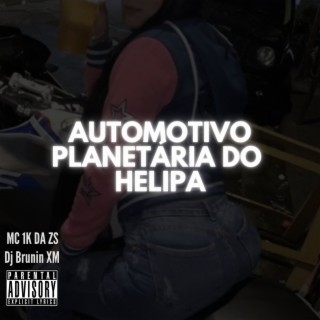 Automotivo Planetária Do Helipa