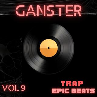 Vol. 9 Ganster