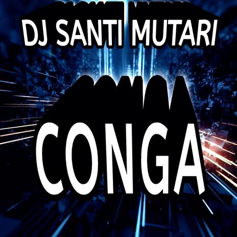 Conga | Boomplay Music