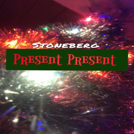 Present Present