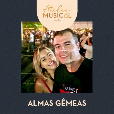 Almas Gêmeas | Boomplay Music