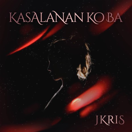 Kasalanan Ko Ba | Boomplay Music