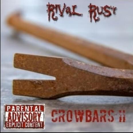 Crowbars II | Boomplay Music