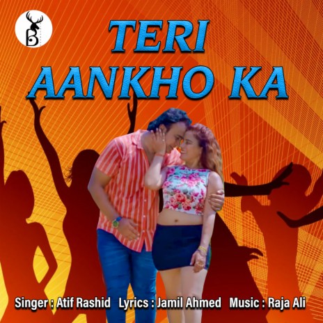 Teri Aankho Ka | Boomplay Music