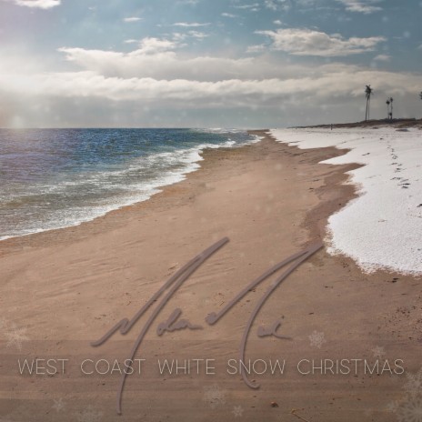 West Coast White Snow Christmas | Boomplay Music