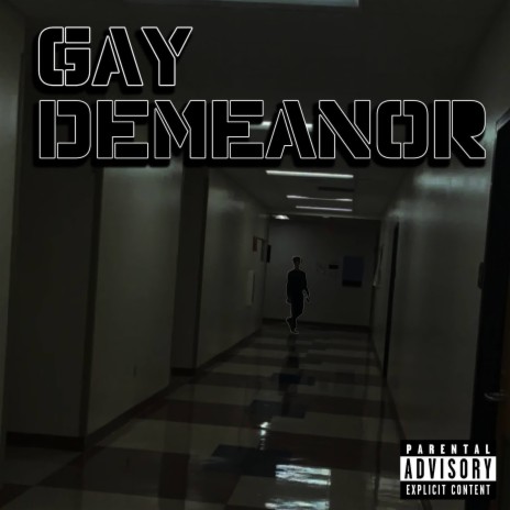 Gay Demeanor