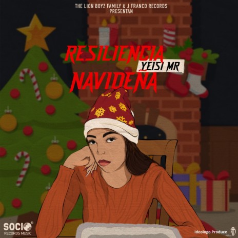Resiliencia Navideña ft. Ideologo Produce | Boomplay Music