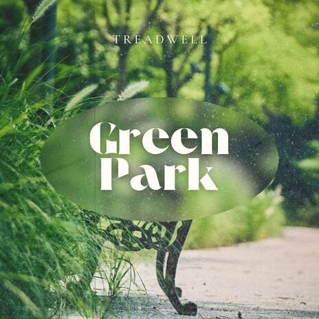 Green Park (Radio Edit) | Boomplay Music