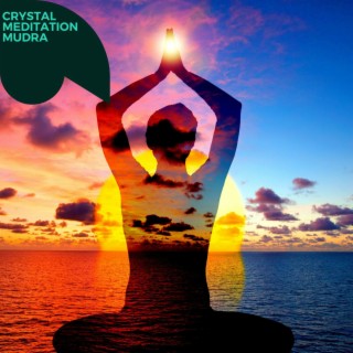 Crystal Meditation Mudra