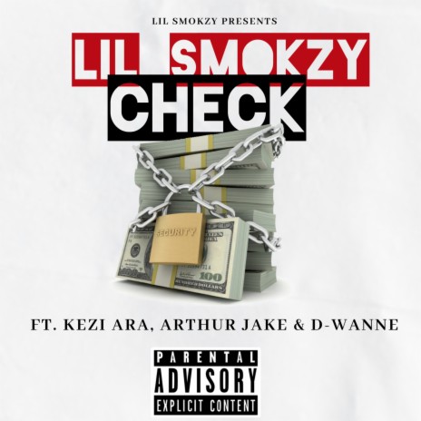 Check ft. Kezi Ara, Arthur Jake & D-wanne | Boomplay Music