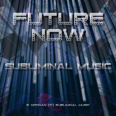 FUTURE NOW | Boomplay Music