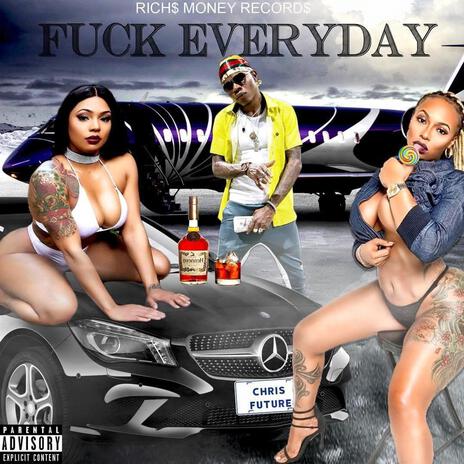 Fuck everydayy | Boomplay Music