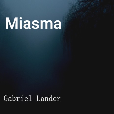 Miasma | Boomplay Music