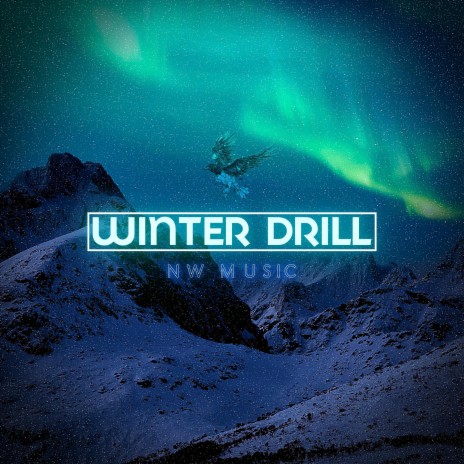 Winter Drill | Boomplay Music