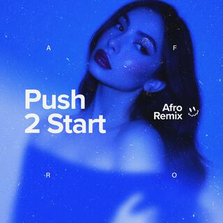 Push 2 Start (Afro House)